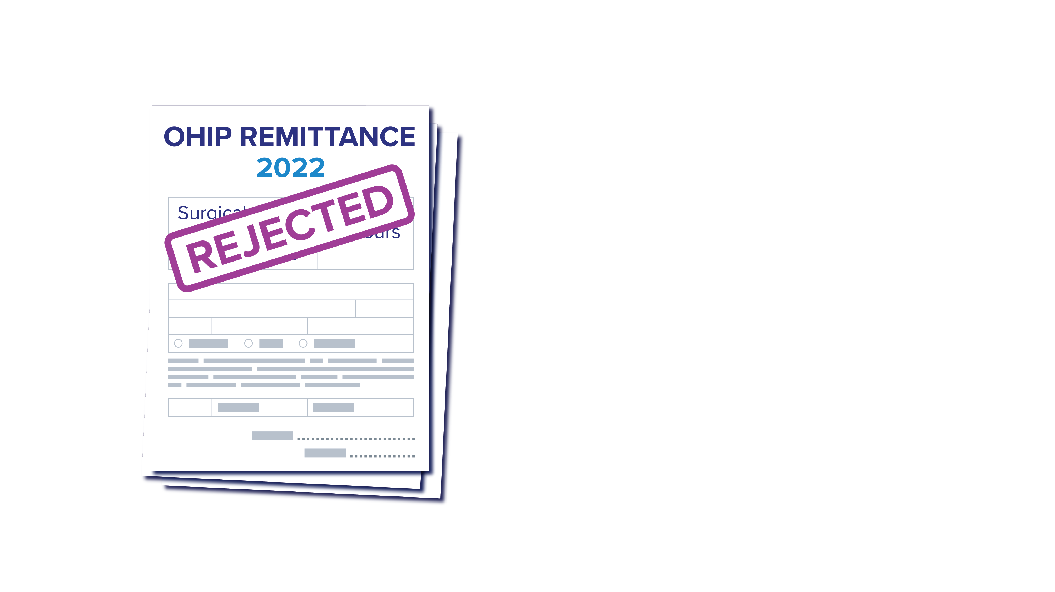 A graphic of an OHIP Remittance form from 2022, stamped "Rejected," is seen here.