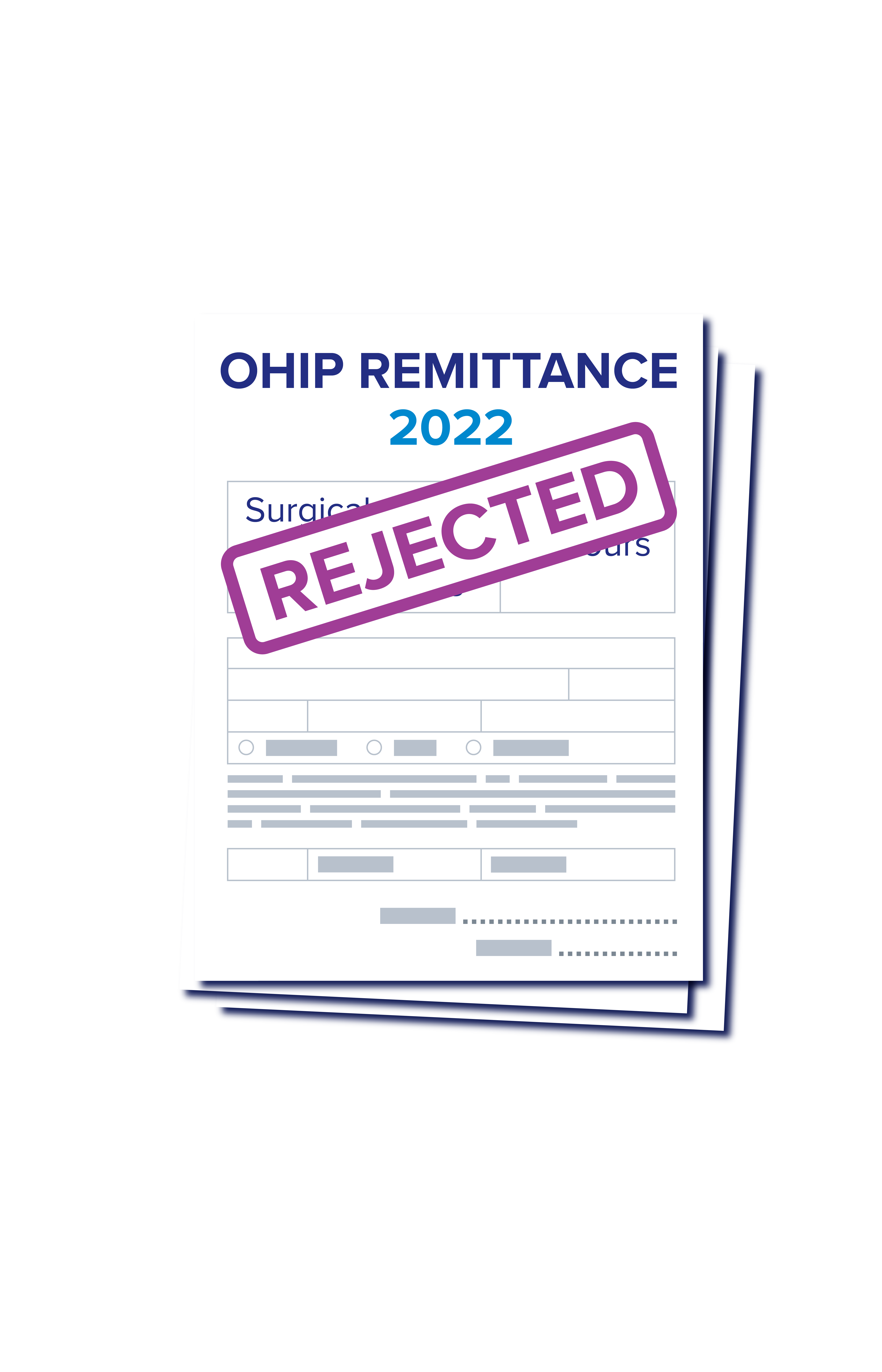 A graphic of an OHIP Remittance form from 2022, stamped "Rejected," is seen here.